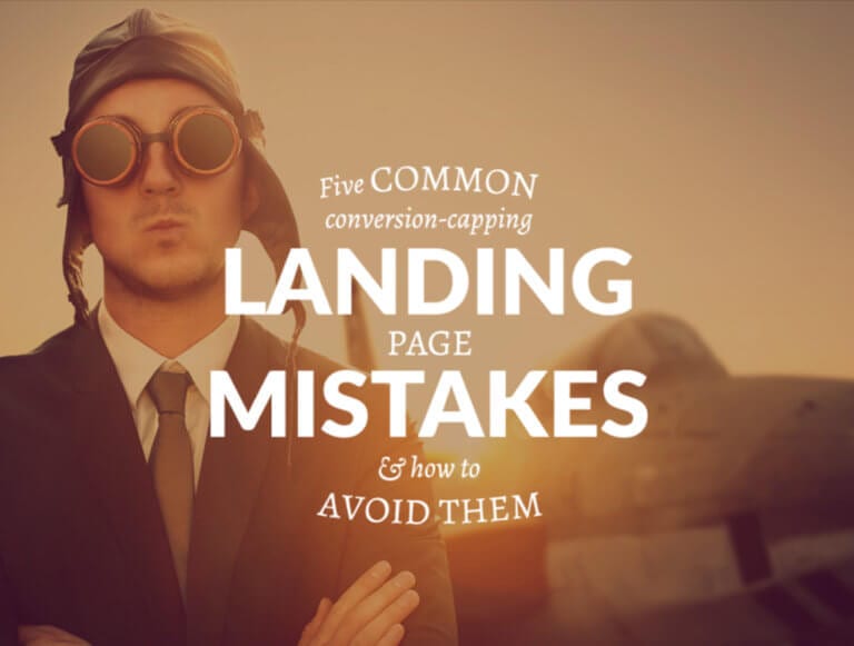 Five common landing page mistakes