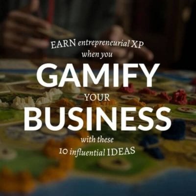 Gamify your business!